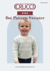Crucci Kids Dot Pattern Sweater 4ply Knitting Pattern 2602 1-8yrs